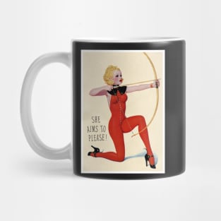 She Aims to Please! Mug